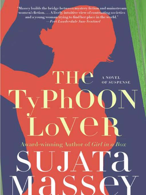Title details for The Typhoon Lover by Sujata Massey - Available